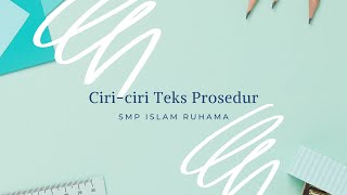 Ciri-ciri Teks Prosedur