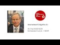 International Litigation 1 Mr Paul REICHLER International Lawyer 11KBW 