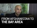 Former Interpreter for U.S. Army Recounts Journey From Afghanistan to Bay Area