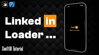 LinkedIn Loader | SwiftUI Tutorial