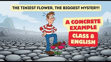 A Concrete Example Class 8 English | Funny Poem Animation & Explanation #class8english #ncertenglish