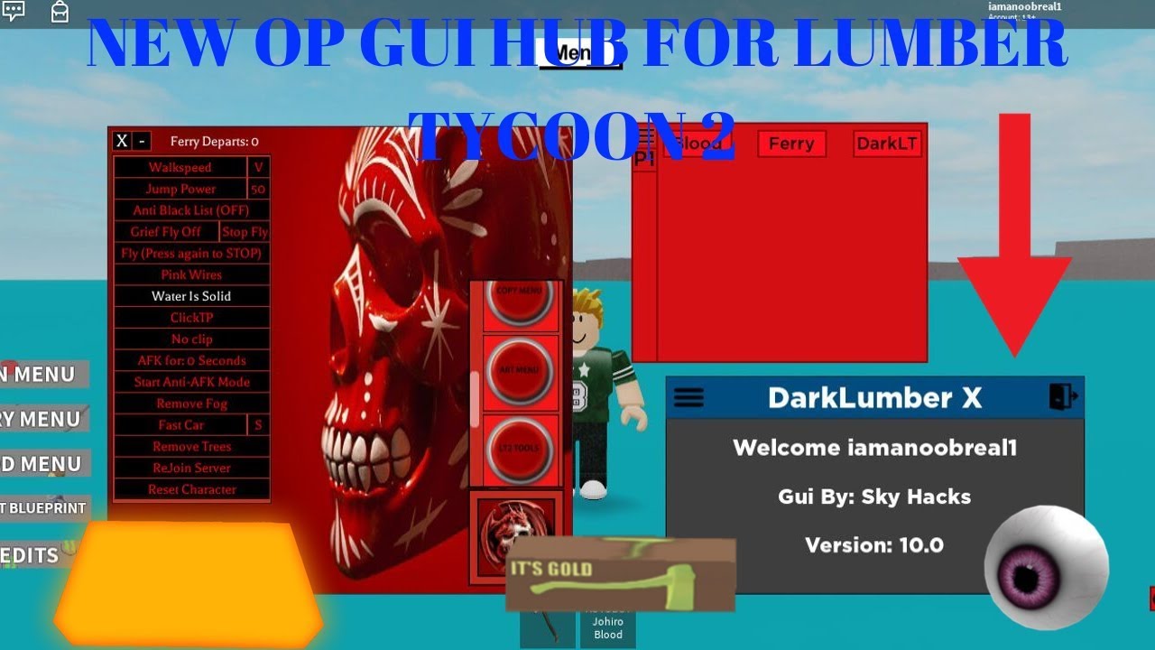 New Op Gui Hub For Lumber Tycoon 2 With Blood Dark Lumber And More