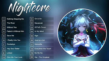 Top. 20 nightcore song.1:00:11 hour. [Banned Video]