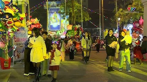 Rộn ràng không khí Giáng sinh tại Thanh Hoá