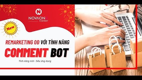 Hướng dẫn cách sử dụng chatbot của novaon năm 2024