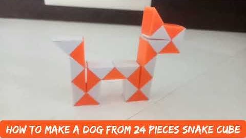 How to make DOG with 24 pieces Snake Cube/SLOW TUTORIAL/BRAIN TWISTER