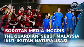 Download Lagu Media Inggris Sebut Kesuksesan Proyek Naturalisasi Indonesia Bikin Malaysia Iri | OneNews Bola MP3