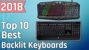 The 10 Best Backlit Keyboards Buy in 2018