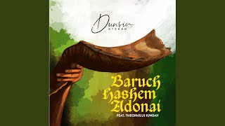 Baruch Hashem Adonai (Live) (feat. THEOPHILUS SUNDAY) - Dunsin Oyekan