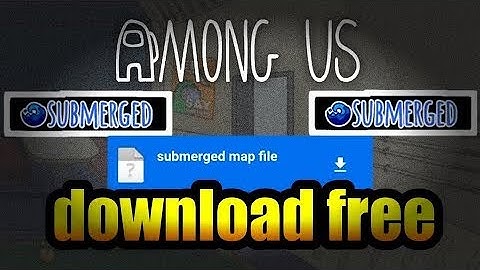 How to play the Submerged map on among us from @5up