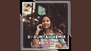 DJ RUNTAH REMIX