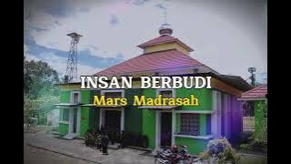 Insan Berbudi   Mars Madrasah Lirik Video