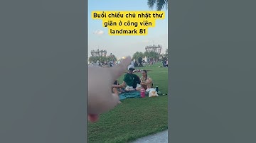 Buổi chiều mát mẻ thư giãn ở công viên landmark 81 Bình Thạnh. #saigonvietnam #saigontoiyeu #dulich