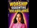 ##Worship vocabularies  by Anshika singh ##