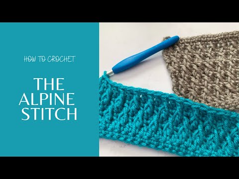Alpine point Tutorial, Comment crocheter le point alpin