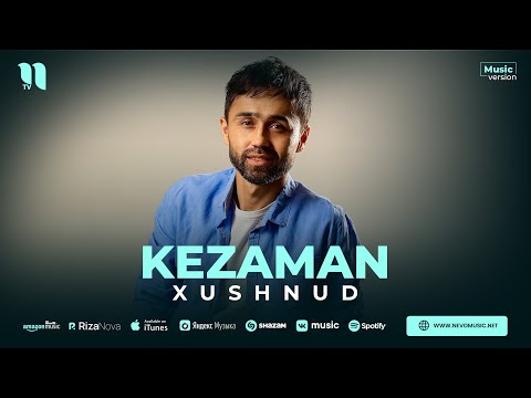 Xushnud — Kezaman (audio 2023)