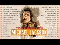 Michael jackson greatest hits full album  the best of michael jackson 2022
