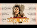 MICHAEL JACKSON Greatest Hits Full Album - The Best of MICHAEL JACKSON 2022