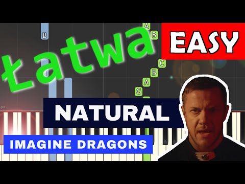 🎹 Natural (Imagine Dragons) - Piano Tutorial (łatwa wersja) 🎵 NUTY W OPISIE 🎼