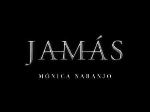 Mónica Naranjo 1er Teaser Jamás   Lubna is coming...