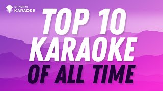 TOP 10 BEST KARAOKE SONGS OF ALL TIME FROM THE &#39;70s, &#39;80s, &#39;90s AND 2000&#39;s!