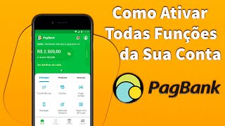 Como Ativar Sua Conta PagBank: TODAS FUNÇÕES PASSO A PASSO