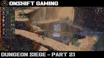 Dungeon Siege - Part 21 - Cliffs of Fire