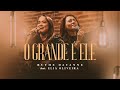 Ruthe Dayanne feat. Eliã Oliveira - O Grande é Ele