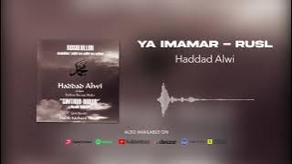 Haddad Alwi - Ya Imamar Rusli