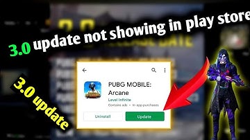 how to pubg 3.0 update not showing in play store | pubg mobile update problem solve play store