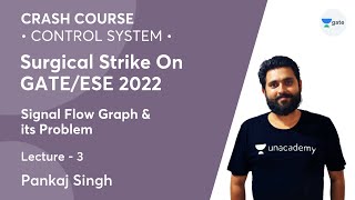 Signal Flow Graph & its Problem | Lec 3 | Control System | Crash Course