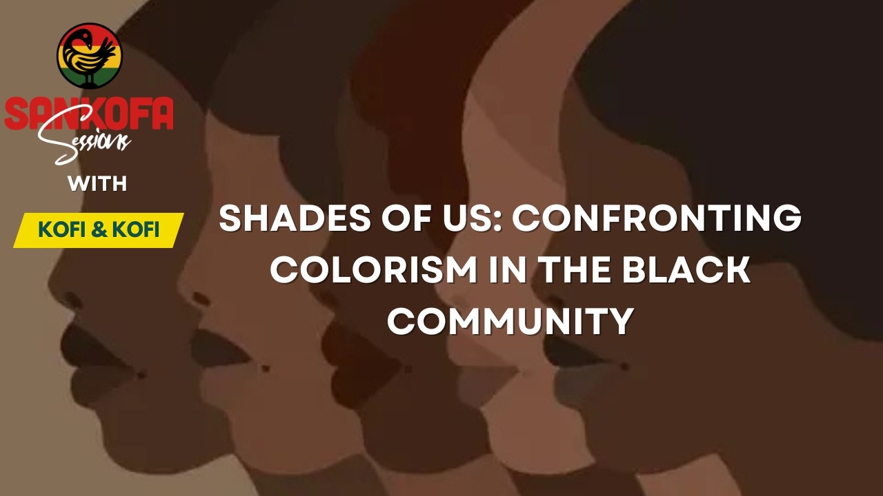 Shades of Us: Confronting Colorism in the Black Community - YouTube
