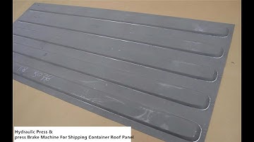 Hydraulic Press &press Brake Machine For Shipping Container Roof Panel,shipping Container Roof Panel