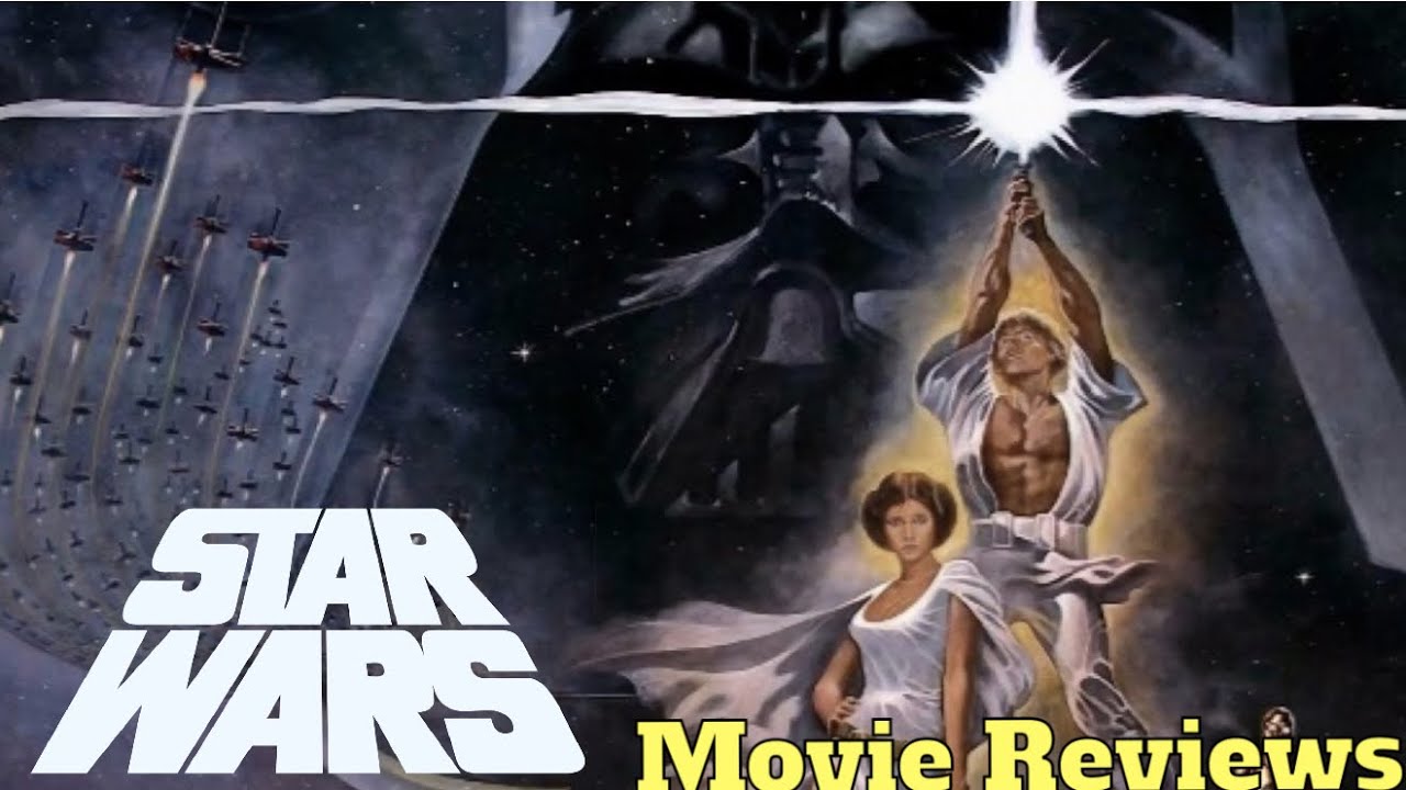 Star Wars: Episode IV - A New Hope - Movie Review - YouTube