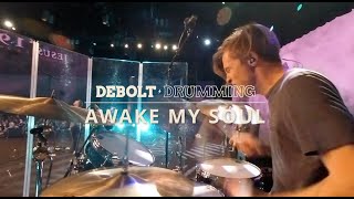 Awake My Soul (Live in Orlando) Drum Cam ⚡