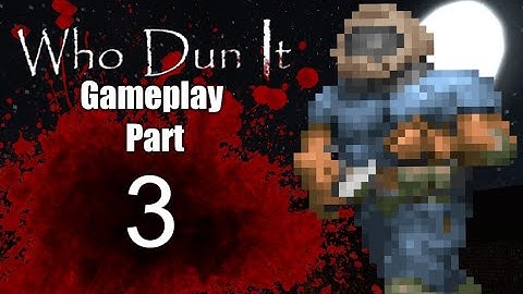 Zandronum WhoDunIt GamePlay Part 3
