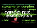 CARDIO MIX  CLASICAS EN ESPAÑOL NOVIEMBRE 2016- DJSAULIVAN