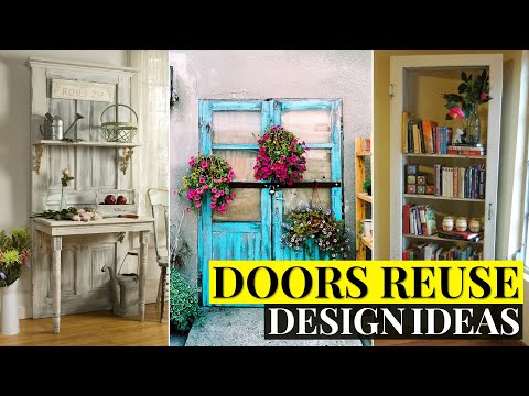 Repurposed old doors design ideas. Cheap DIY decor projects