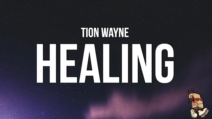 Tion Wayne - Healing (Lyrics)