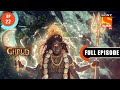 Barasingha trying to deviate garud  dharm yoddha garud  ep 22  full episode  7 april 2022