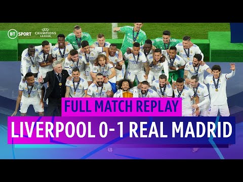 Liverpool V Real Madrid | Champions League Final | Full Match Replay