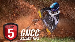 Top 5 Tips for Racing Off-Road Motorcycles & GNCC