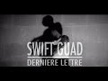 Swift guad  dernire lettre clip officiel