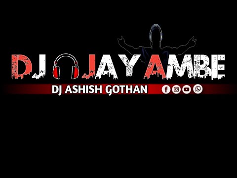 BUTLEGAR  SARKARI TUR TONE   DJ ASHISH GOTHAN  DJ JAY AMBE 