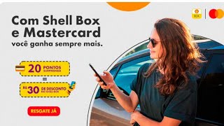 R$30 Shell Box e Mastercard Surpreenda!