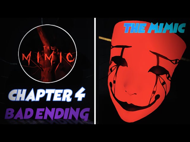 ALL ENDINGS  The Mimic: CHAPTER 4 - Roblox 