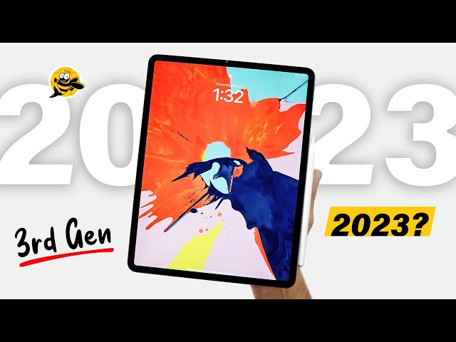 iPad Pro 12.9 (3rd Gen) - Still Worth it in 2023?