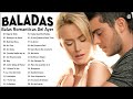 Música Romántica De Todos Los Tiempos - Los 100 Éxitos Puras Baladas Romantica Viejitas Pero Bonitas