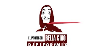 El Profesor - Bella Ciao (DJ PIPO REMIX 2021)#evdekal