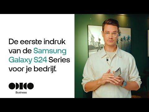 Samsung S24: eerste indruk. Nu zakelijk verkrijgbaar | Odido Business